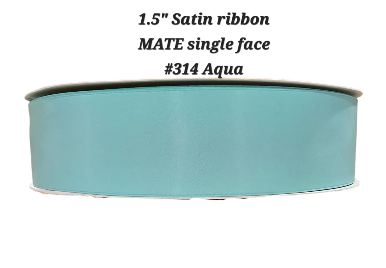 1.5" Satin ribbon MATE single face
