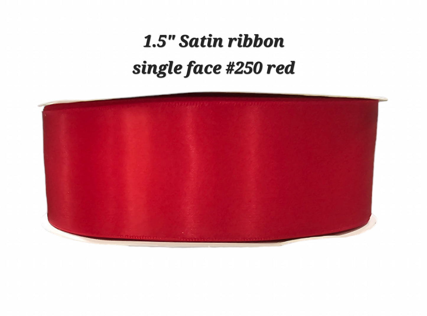 1.5" Satin ribbon single face